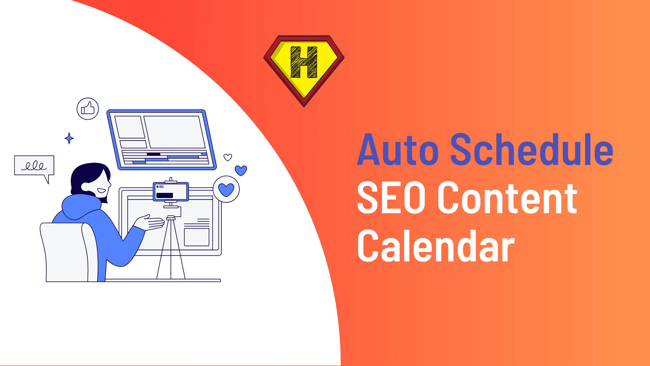 How To Auto Schedule SEO Content Calendar
